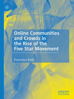 cover image of Online Communities and Crowds in the Rise of the Five Star Movement